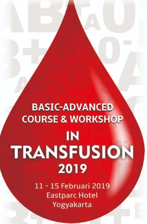 [Info Seminar] Basic-Advanced Course & Workshop in Transfusion 2019