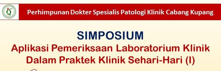 [Info Seminar] Simposium PDS Patklin Cabang Kupang 2019