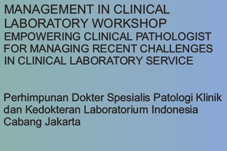 [Info Seminar] Workshop Manajemen Laboratorium PDS Patklin Jakarta