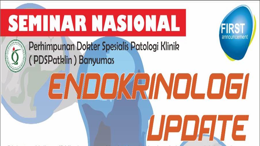 [Info Seminar] Endokrinologi Update PDSPatklin Banyumas