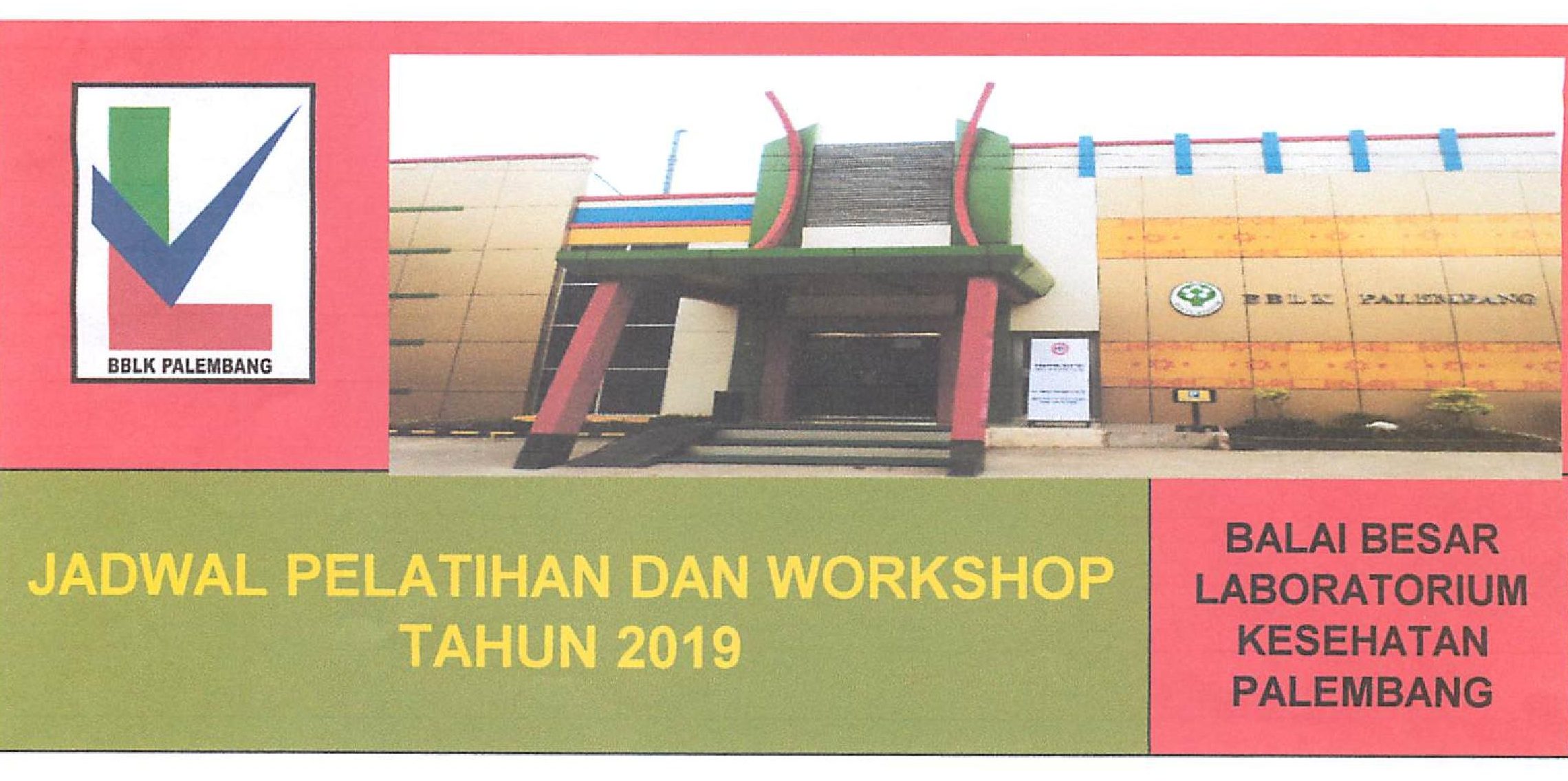 [Info Pelatihan] Jadwal Pelatihan BBLK Palembang 2019